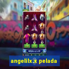 angelilx.x pelada